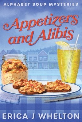 Appetizers and Alibis 1