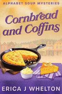 bokomslag Cornbread and Coffins