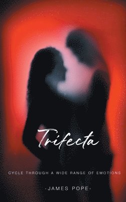 James Pope - Trifecta, Inbunden