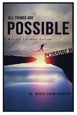 All Things Are Possible 1