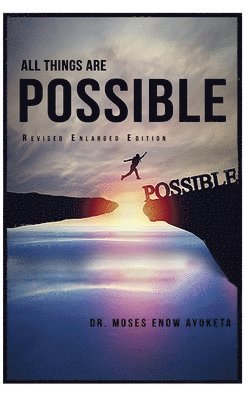 All Things Are Possible 1