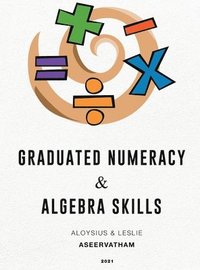 bokomslag Graduated Numeracy and Algebra Skills