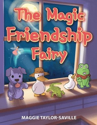 Maggie Taylor-Saville - Magic Friendship Fairy, Häftad
