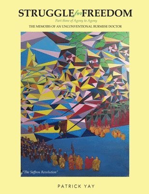 Patrick Yay - Struggle for Freedom (Updated Second Edition), Häftad