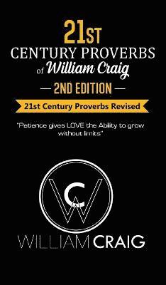 21st Century Proverbs of William Craig 1