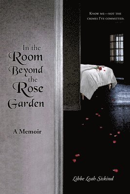 In the Room Beyond the Rose Garden 1