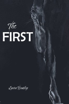 Laura Bentley - First, Häftad