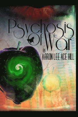 Psychosis of War 1