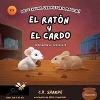 C K Sharpe - Ratón y El Cardo, Häftad