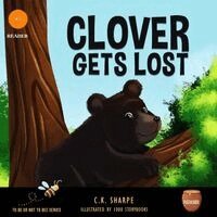C K Sharpe - Clover Gets Lost, Häftad