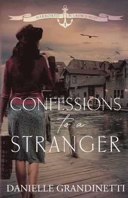 Confessions to a Stranger 1