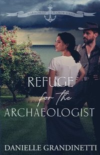 bokomslag Refuge for the Archaeologist