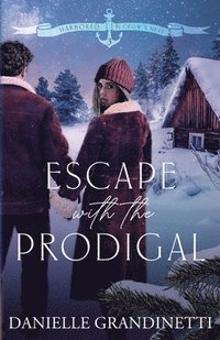 bokomslag Escape with the Prodigal