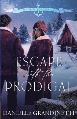 Escape with the Prodigal 1