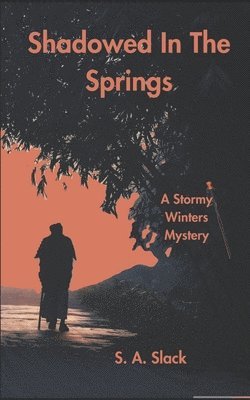 Shadowed in the Springs