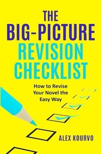 bokomslag The Big-Picture Revision Checklist