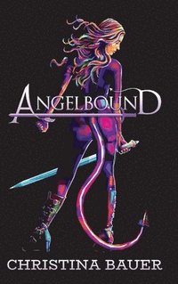 bokomslag Angelbound Anniversary Edition