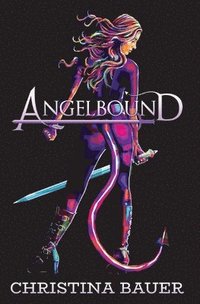 bokomslag Angelbound Anniversary Edition