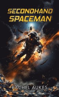 bokomslag Secondhand Spaceman