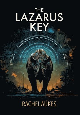 Rachel Aukes - Lazarus Key, Inbunden