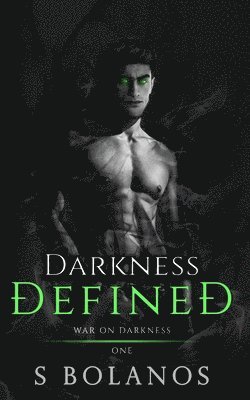 Darkness Defined 1