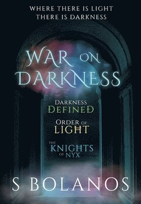 bokomslag War on Darkness The Complete Trilogy