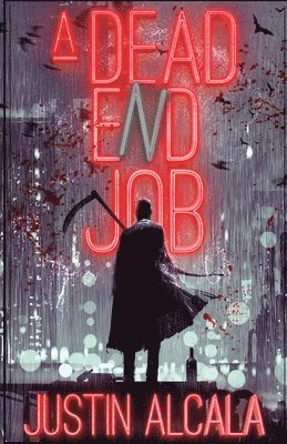 A Dead-End Job 1