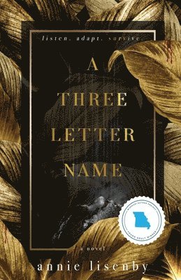 Annie Lisenby, Annie Lisenby - Three-Letter Name, Häftad