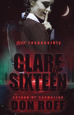 Clare at Sixteen 1