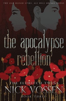 The Apocalypse Rebellion 1
