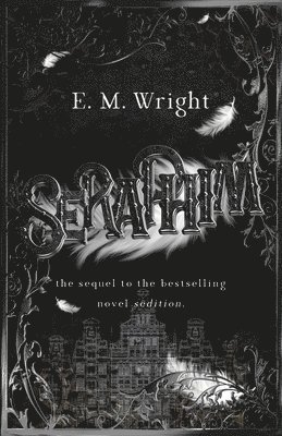 E M Wright, E. M. Wright - Seraphim, Häftad