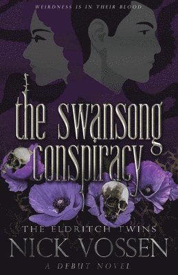 The Swansong Conspiracy 1