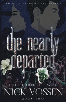 Nick Vossen - Nearly Departed, Häftad
