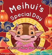bokomslag Meihui's Special Day