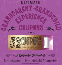 bokomslag Ultimate Grandparent - Grandchild Experience Coupons