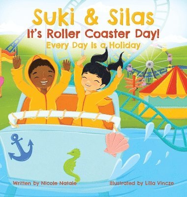 bokomslag Suki & Silas It's Roller Coaster Day!
