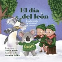 bokomslag El día del león: Una historia de Navidad en verano