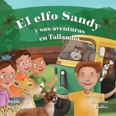 Nicole Natale - Elfo Sandy y Sus Aventuras en Tailandia, Häftad