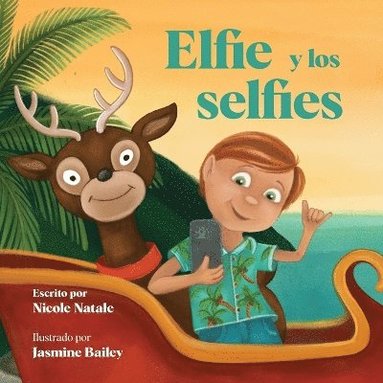 Nicole Natale - Elfie y los selfies, Häftad