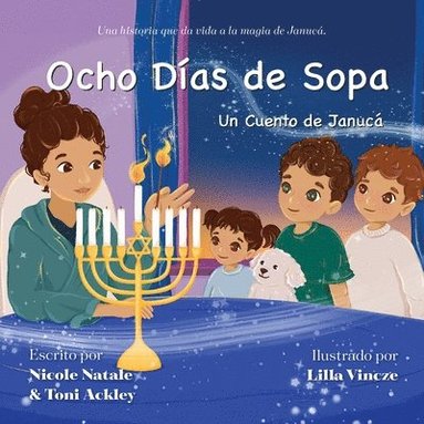 Nicole Natale, Toni Ackley - Ocho Días de Sopa, Häftad