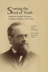 bokomslag Sowing the Seed of Truth