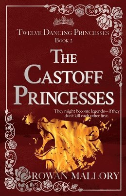 bokomslag The Castoff Princesses