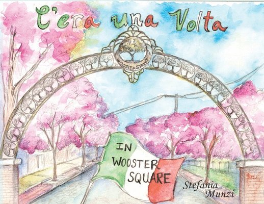 C'era una Volta in Wooster Square 1