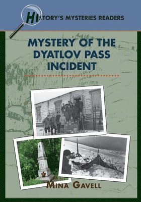 Mystery of the Dyatlov Pass Incident