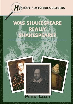 Peter Lacey - Was Shakespeare Really Shakespeare?, Häftad