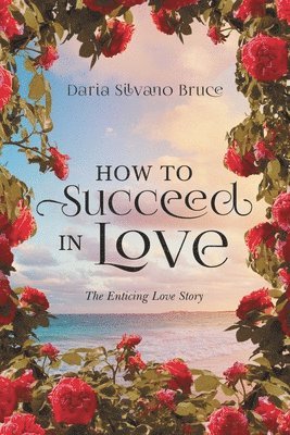 How to Succeed in Love 1