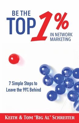 bokomslag Be the Top 1% in Network Marketing
