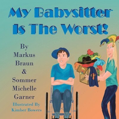 My Babysitter Is The Worst! 1