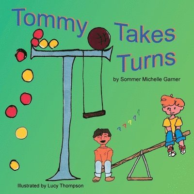 Tommy Takes Turns 1