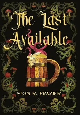 Sean R Frazier - Last Available, Inbunden. Tillgänglighet: Lägg i varukorg